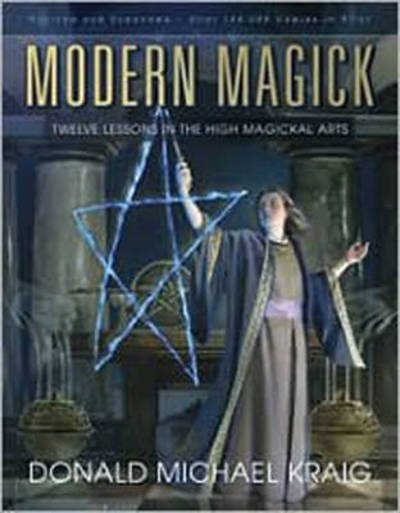 Cover for Donald Michael Kraig · Modern Magick: Twelve Lessons in the High Magickal Arts (Paperback Bog) [Revised, Expanded edition] (2010)