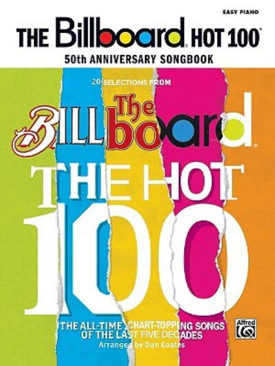 Cover for Dan Coates · The Billboard Hot 100 50th Anniversary Songbook (Paperback Book) (2009)