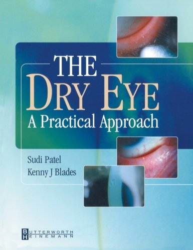 Cover for Sudi Patel · The Dry Eye: A Practical Approach (Pocketbok) (2003)