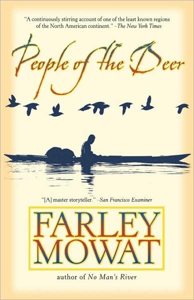 Cover for Farley Mowat · People of the Deer (Taschenbuch) (2004)