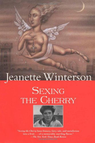 Cover for Jeanette Winterson · Sexing the Cherry (Winterson, Jeanette) (Paperback Bog) [Reissue edition] (1998)