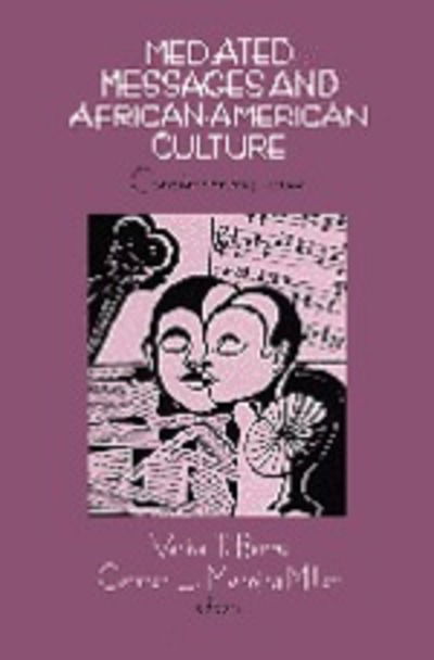 Cover for Venise T Berry · Mediated Messages and African-American Culture: Contemporary Issues (Paperback Book) (1996)