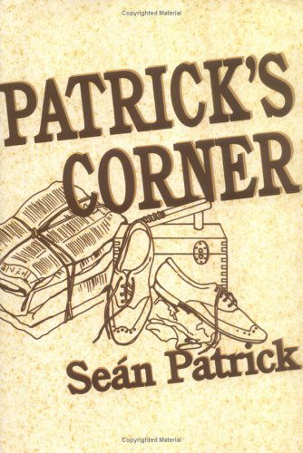 Cover for Sean Patrick · Patrick's Corner (Inbunden Bok) (1992)