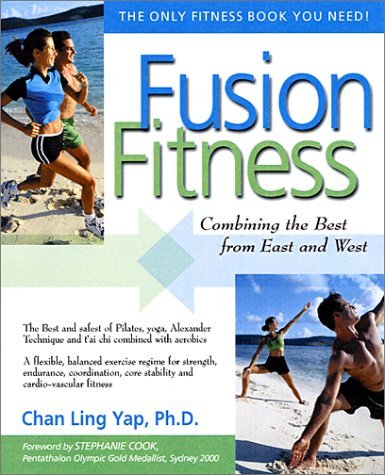 Cover for Stephanie Cook · Fusion Fitness: Combining the Best from East and West (Paperback Book) (2003)