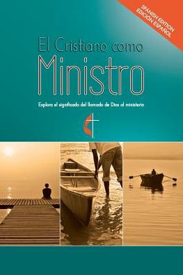 Cover for Meg Lassiat · El Cristiano como Ministro (Paperback Book) (2015)