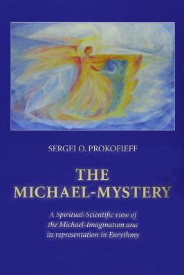 Cover for Sergei O. Prokofieff · The Michael-Mystery (Hardcover Book) (2015)