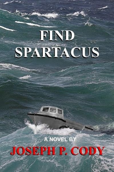 Cover for Joseph P Cody · Find Spartacus (Paperback Book) (2018)