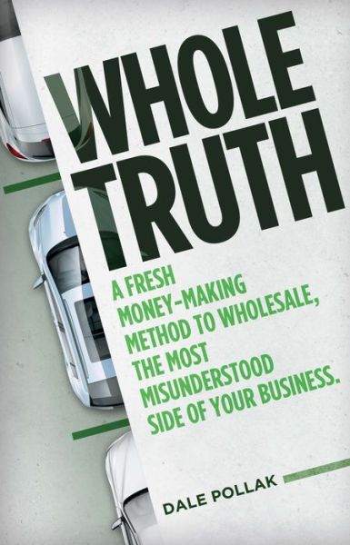 Cover for Dale Pollak · Whole Truth (Hardcover Book) (2022)