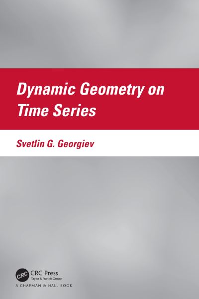 Cover for Svetlin G. Georgiev · Dynamic Geometry on Time Scales (Hardcover Book) (2021)