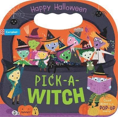 Cover for Campbell Books · Pick-a-Witch: Happy Halloween - Campbell Pick a...series (Tavlebog) (2023)