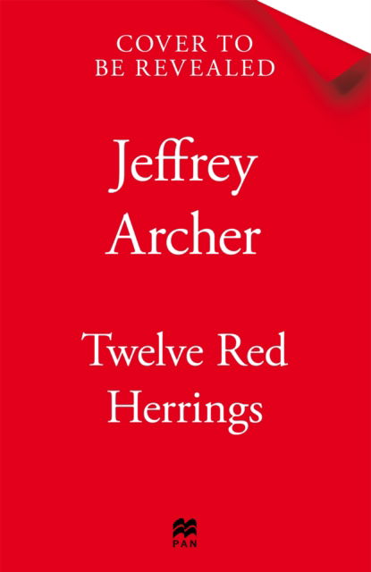 Cover for Jeffrey Archer · Twelve Red Herrings (Paperback Book) (2025)