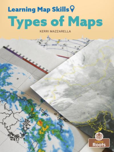 Cover for Kerri Mazzarella · Types of Maps (Hardcover Book) (2022)