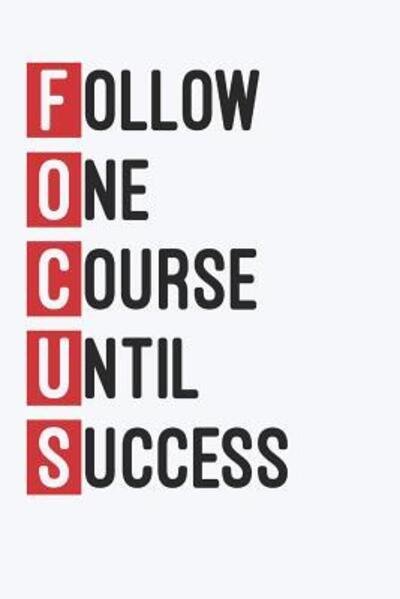 Cover for DP Productions · Follow One Course Until Success (Taschenbuch) (2019)