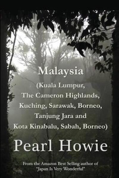 Cover for Pearl Howie · Malaysia (Paperback Book) (2019)