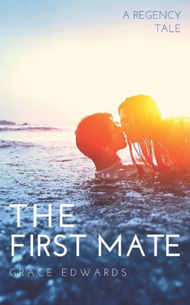 Cover for Grace Edwards · The First Mate (Paperback Book) (2019)