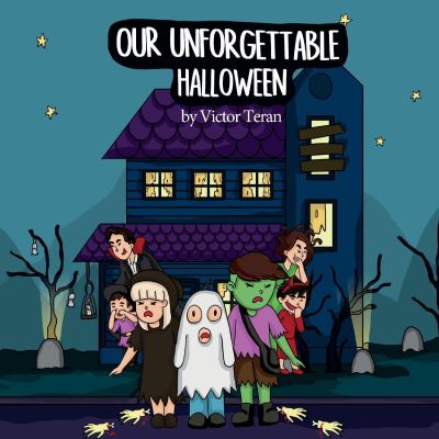 Cover for Victor Teran · Our Unforgettable Halloween (Paperback Book) (2020)