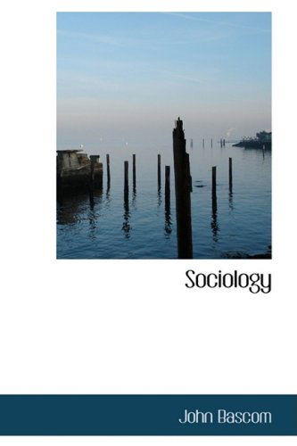 Cover for John Bascom · Sociology (Hardcover Book) (2009)
