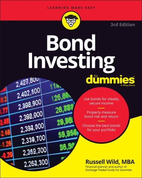 Cover for Wild, Russell (Principal, Global Portfolios and NAPFA-certified financial advisor) · Bond Investing For Dummies (Taschenbuch) (2022)