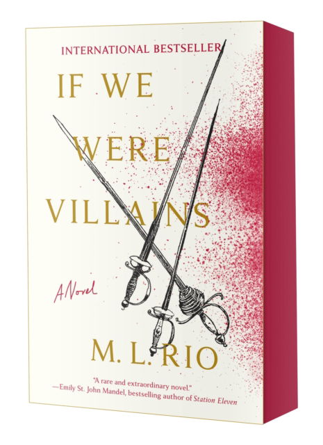 If We Were Villains: A Novel - M. L. Rio - Kirjat - Flatiron Books - 9781250289780 - tiistai 11. kesäkuuta 2024