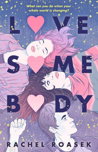 Cover for Rachel Roasek · Love Somebody (Paperback Book) (2023)