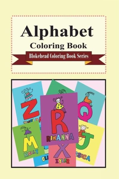 Cover for The Blokehead · Alphabet Coloring Book (Paperback Book) (2021)