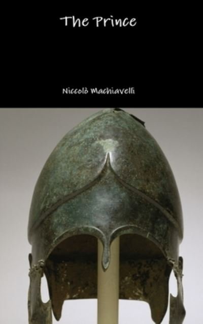 Cover for Nicolo Machiavelli · The Prince (Innbunden bok) (2015)