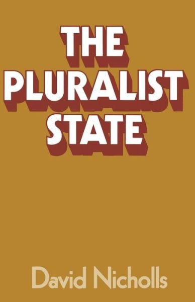 Cover for David Nicholls · The Pluralist State (Pocketbok) (2014)