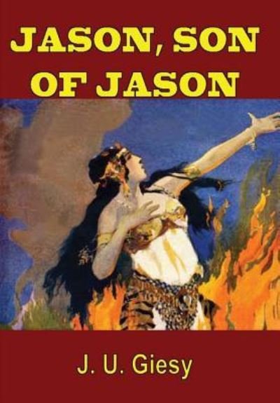 Cover for J U Giesy · Jason, Son of Jason (Innbunden bok) (2016)