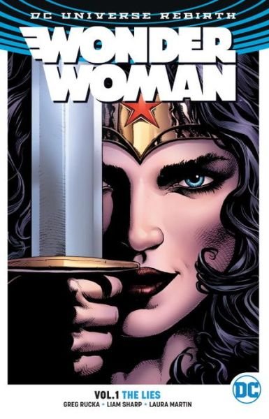 Cover for Greg Rucka · Wonder Woman Vol. 1: The Lies (Rebirth) (Paperback Bog) (2017)