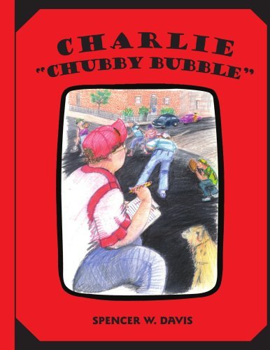 Cover for Spencer Davis · Charlie &quot;Chubby Bubble&quot; (Paperback Book) (2004)