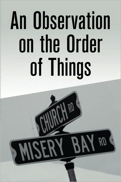 Cover for Colin Boyle · An Observation on the Order of Things (Paperback Book) (2009)