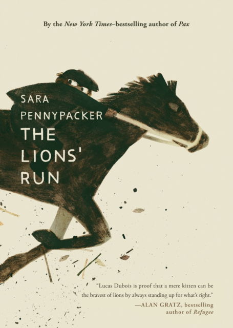 Cover for Sara Pennypacker · The Lions' Run (Hardcover Book) (2026)