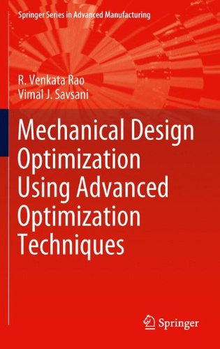 Cover for R. Venkata Rao · Mechanical Design Optimization Using Advanced Optimization Techniques - Springer Series in Advanced Manufacturing (Paperback Book) [2012 edition] (2014)