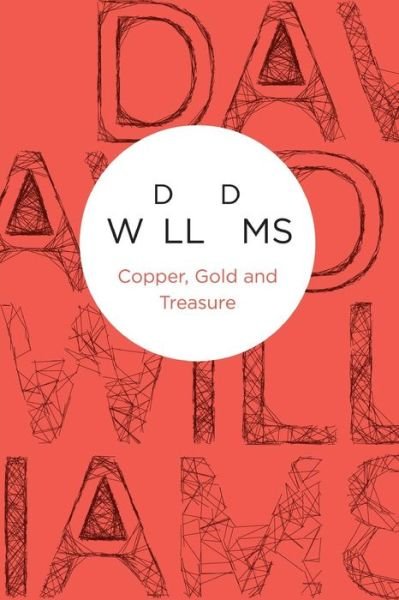 Cover for David Williams · Copper, Gold and Treasure - Mark Treasure Mysteries (Taschenbuch) [On Demand edition] (2012)