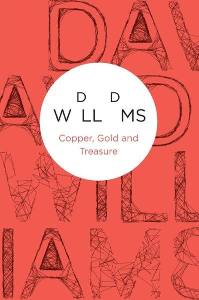 Cover for David Williams · Copper, Gold and Treasure - Mark Treasure Mysteries (Paperback Book) [On Demand edition] (2012)