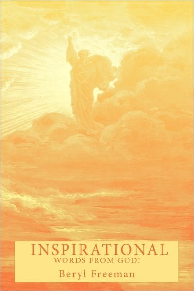 Cover for Beryl Freeman · Inspirational Words from God! (Paperback Bog) (2011)