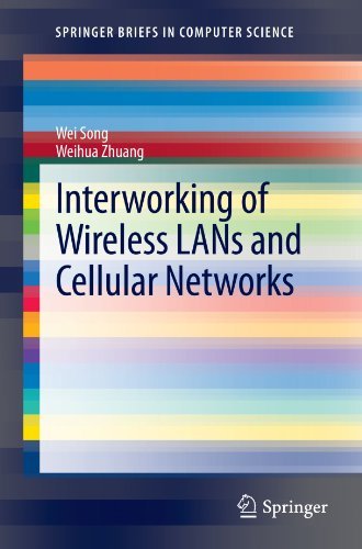 Cover for Wei Song · Interworking of Wireless LANs and Cellular Networks - SpringerBriefs in Computer Science (Taschenbuch) [2012 edition] (2012)