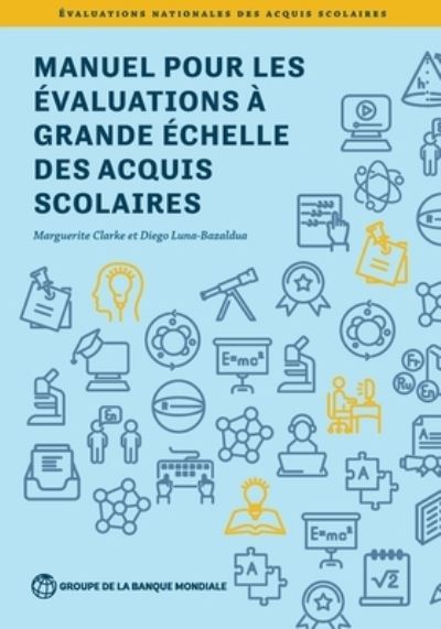 Cover for Marguerite Clarke · Manuel Pour les évaluations à Grande échelle des Acquis Scolaires (Book) (2023)