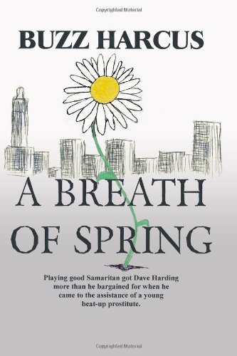 Cover for Buzz Harcus · A Breath of Spring (Paperback Book) (2011)