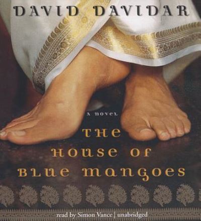 Cover for David Davidar · The House of Blue Mangoes (CD) (2013)