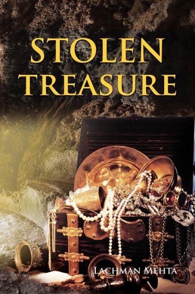 Cover for Lachman Mehta · Stolen Treasure (Paperback Book) (2012)