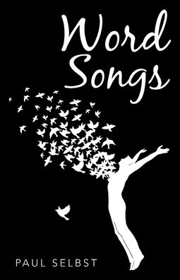 Cover for Paul Selbst · Word Songs (Paperback Book) (2020)