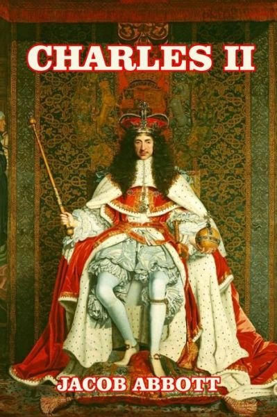 Cover for Jacob Abbott · Charles II (Paperback Book) (2014)