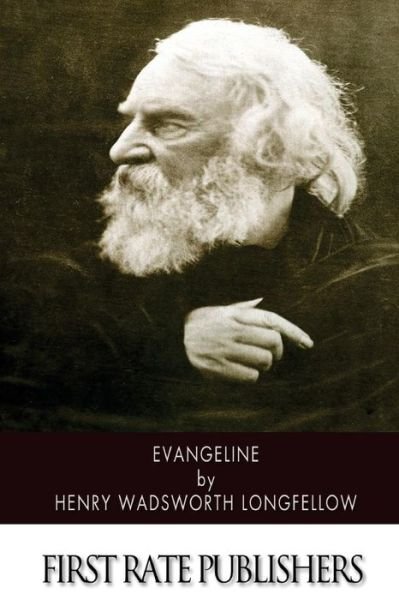 Cover for Henry Wadsworth Longfellow · Evangeline (Paperback Book) (2014)