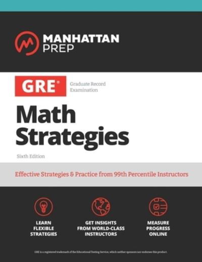 GRE All the Quant: Effective Strategies & Practice from 99th Percentile Instructors - Manhattan Prep GRE Prep - Manhattan Prep - Boeken - Manhattan Prep - 9781506281780 - 2 mei 2023