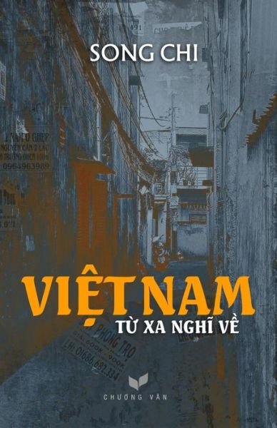 Cover for Chi Song · Viet Nam - Tu Xa Nghi Ve (Paperback Book) (2015)