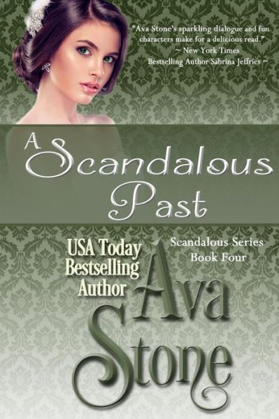 Cover for Ava Stone · A Scandalous Past (Paperback Book) (2015)