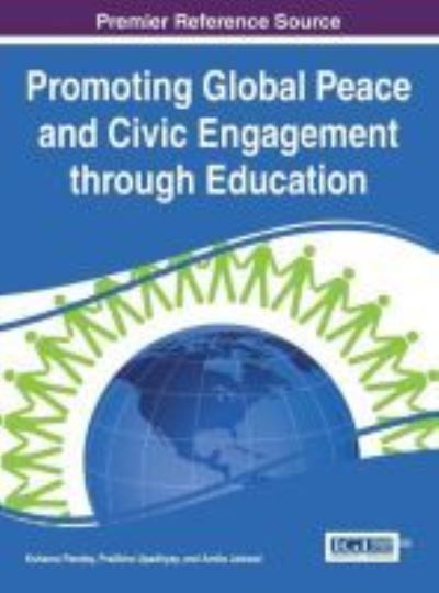 Cover for Kshama Pandey · Promoting Global Peace and Civic Engagement through Education (Gebundenes Buch) (2016)