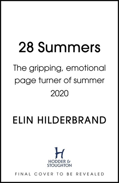 Cover for Elin Hilderbrand · 28 Summers: Escape with the perfect sweeping love story for summer 2021 (Pocketbok) (2020)