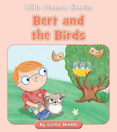 Cover for Cecilia Minden · Bert and the Birds (Paperback Book) (2021)